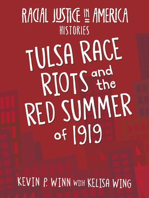 cover image of Tulsa Race Riots and the Red Summer of 1919